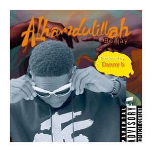 Boi Jay - Alhamdulillah
