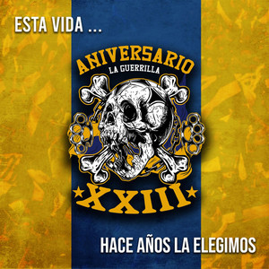 La Guerrilla de San Luis - A la Cancha Vengo