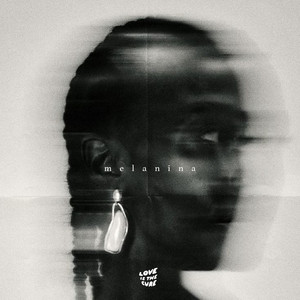 Melanina by Through The Source, SAYKA, Love is the cure
