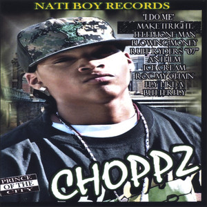 Choppz - Ruff Ryders Antheme 2007