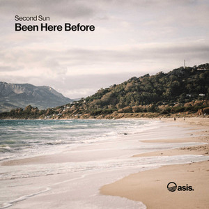 Been Here Before by Second Sun