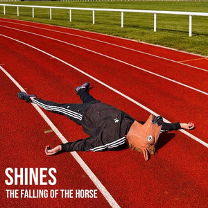 The Falling of the Horse by Shines