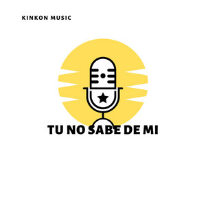 Tu no sabe de mi by KinKonMusic
