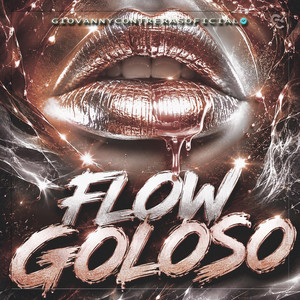 Flow Goloso by Giovanny Contreras