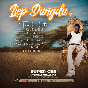 Super Cee - Nhok Mi Thiɛl Päär