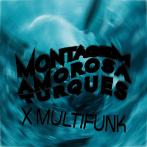 DJ Nexus8 - Montagem Amorosa Turques (Multifunk)