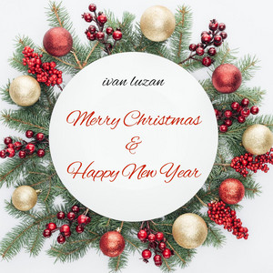 Ivan Luzan — Merry Christmas & Happy New Year