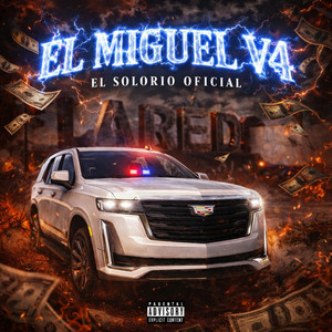 El Solorio Oficial - El Miguel V4 (ANDO BIEN EQUIPADO)