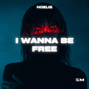 I Wanna Be Free by Noelis