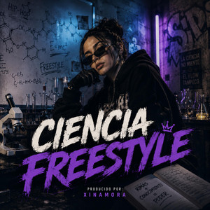 Ciencia freestyle by XinaMora