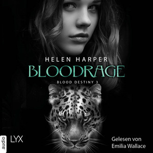 Bloodrage - Blood Destiny - Mackenzie-Smith-Serie 3 (Ungekürzt) Audiobook