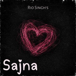 Sajna by Rio Singh