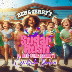 Sugar Rush (A Bar Song Parody) cover