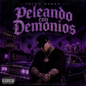 PELEANDO CON DEMONIOS by YOUNG DAKKO