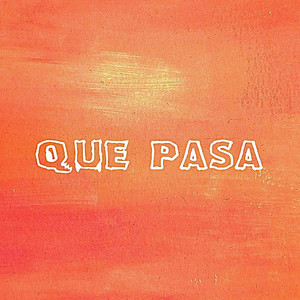 QUE PASA by Kristina Si, Goro, Asatro