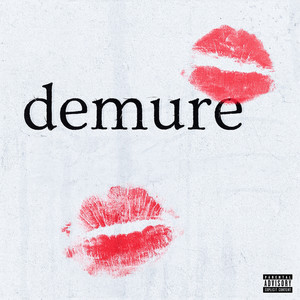 Demure by Cam Keddy