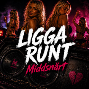 LIGGA RUNT - Middsnärt by SNÄRTAREN