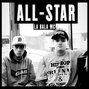 ALL-STAR by LA BALA MC