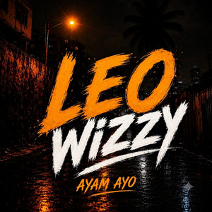 Leo Wizzy by Ayam ayo