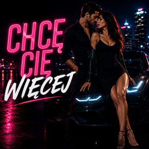 Chcę Cię Więcej by Kris-Muzyka
