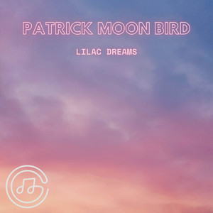 Lilac Dreams by Patrick Moon Bird, CHG