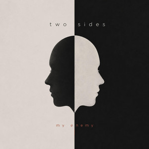 my enemy by two sides