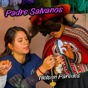 Padre Salvanos by Nelson Paredes