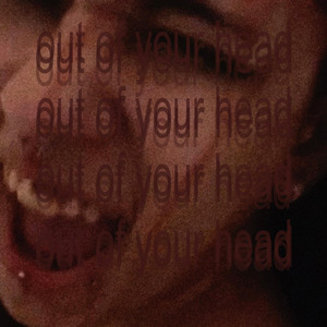 out of your head by ien, Perry Maysun
