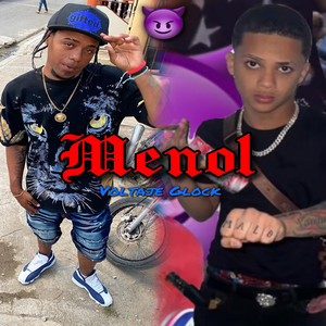 Menol delincuente by Voltaje Glock