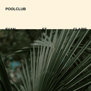 Poolclub by Evan St. Claire