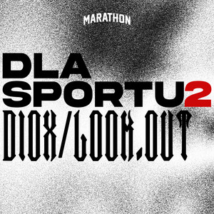 dla sportu 2 by Diox, Look.out