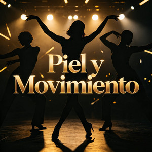 Piel y Movimiento by fuegomusic