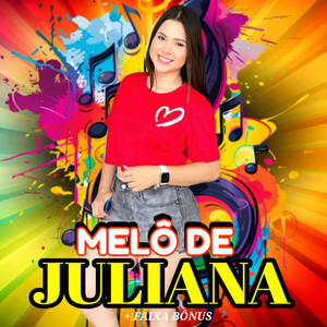 MELÔ DE JULIANA 2026 LIMPO +FAIXA BÔNUS SEM VINHETAS by ANDRE MIX OFICIAL