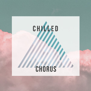 # 1 Album: Chilled Chorus album
