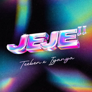 JEJE II by Teeben, Iyanya