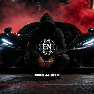 DOPAMINE by Echo Nation
