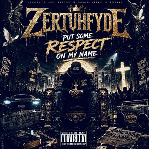 Put Some Respect on My Name by Zertuhfyde