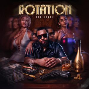 Rotation by Big Suave