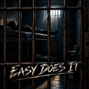 Easy Does It by Rok Dog