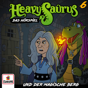 Kapitel 13: und der magische Berg - Folge 6 by Heavysaurus
