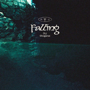 Falling by DLJ, Shoganai
