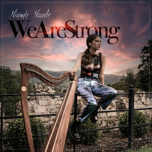 We Are Strong by Niamh Noade