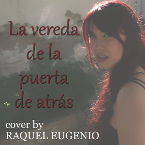 Raquel Eugenio - La Vereda de la Puerta de Atrás