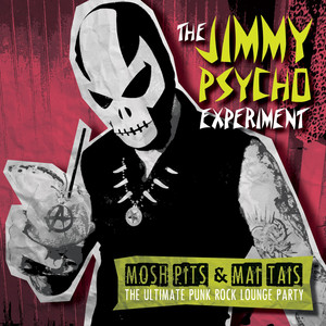 Anarchy in the U.K. by The Jimmy Psycho Experiment