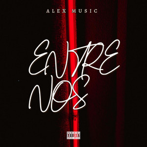 ENTRE NOS by alex ordoñez