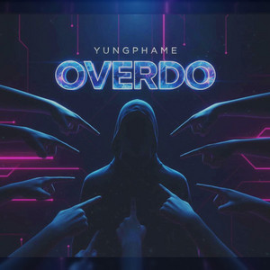 Overdo by Yungphame