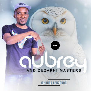 Aubrey Zuzaphi Masters - Iphunga Lenzondo