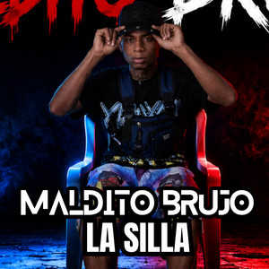 MALDITO BRUJO LA SILLA by ventano music, maldito brujo, LA SILLA