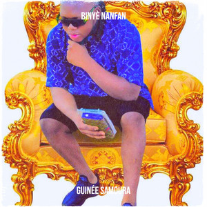 GUINÉE SAMOURA - Binyè Nanfan
