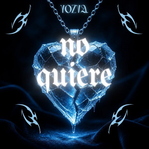 NoQuiere by YOZYA